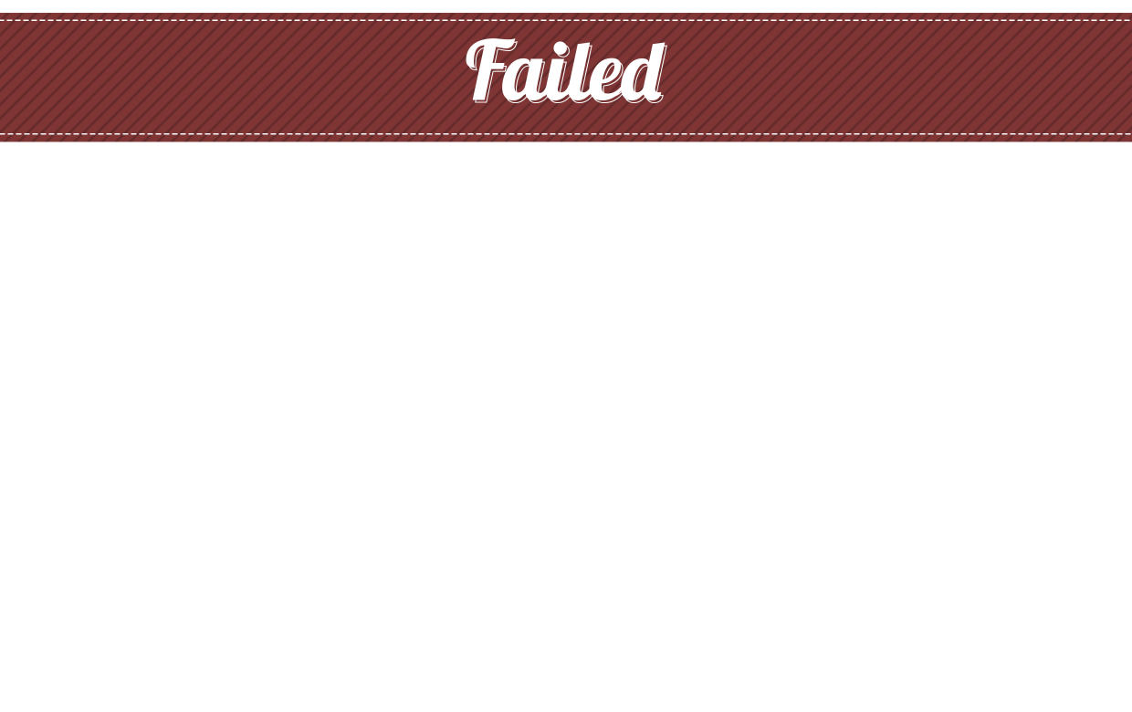 fail-background_01m5jbcnw7bak9pfzxnber58m9