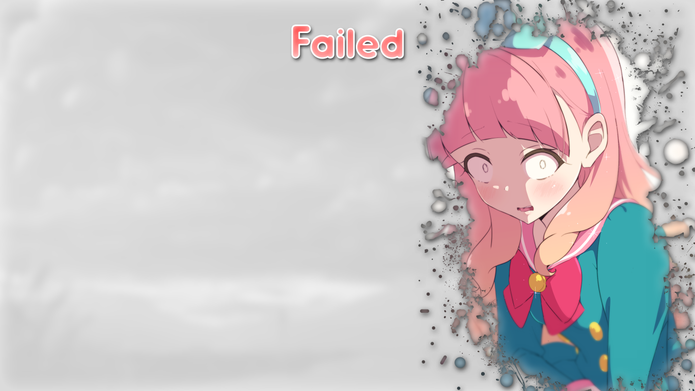 fail-background_01m5jbvbm8qf9gv610nfh6k2bx