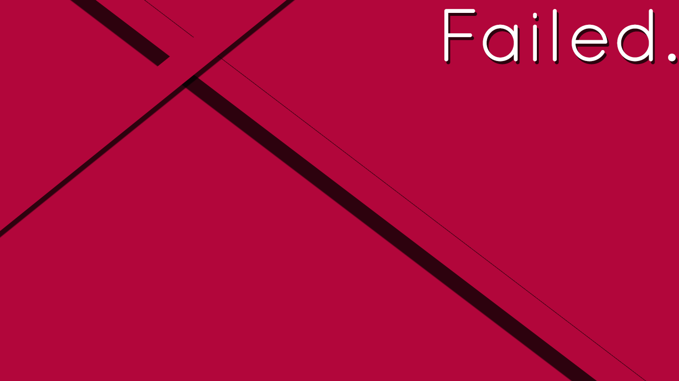fail-background_01m5jbw25qe2n68sdtem2y1wx5